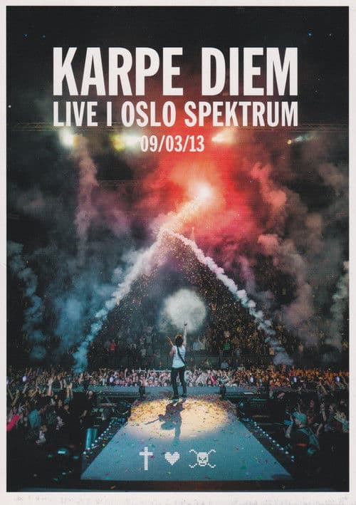Karpe Diem: Live i Oslo Spektrum - 09/03/13 poster