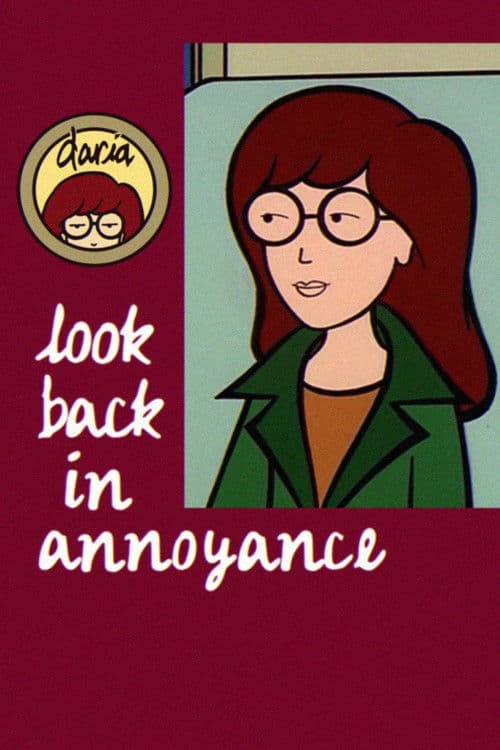 Daria: Look Back in Annoyance poster