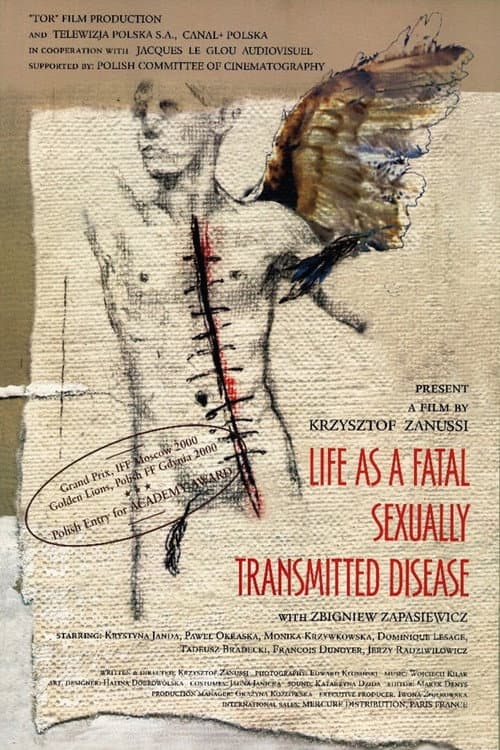 Life as a Fatal Sexually Transmitted Disease poster