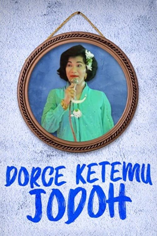 Dorce Ketemu Jodoh poster