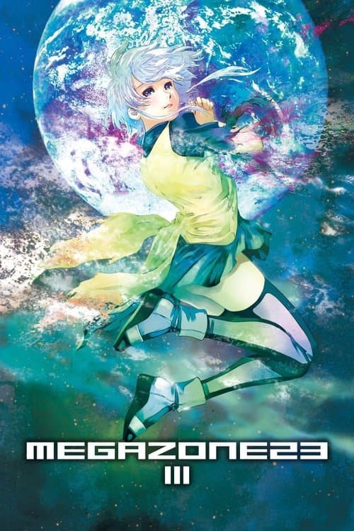 Megazone 23 III - Part 1 - The Awakening of Eve poster
