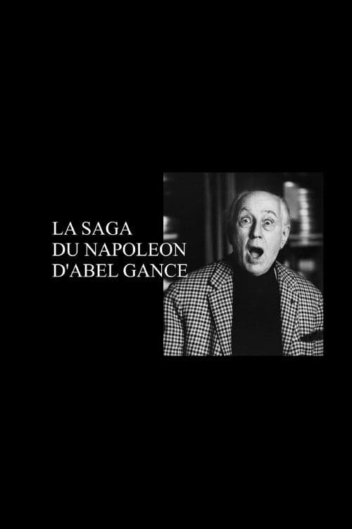 La Saga du Napoléon d'Abel Gance poster