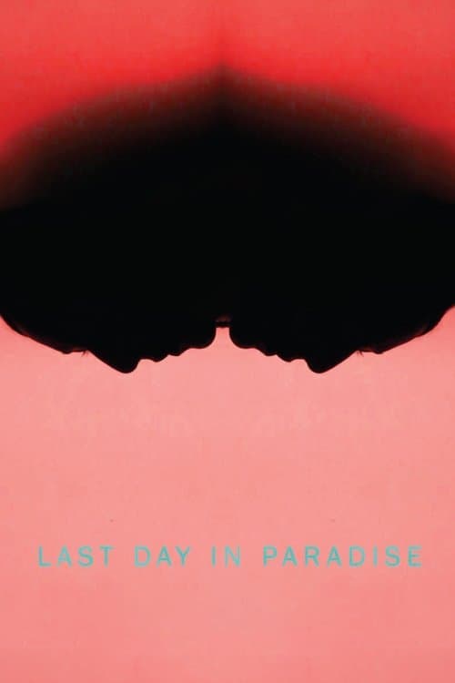 Last Day in Paradise poster