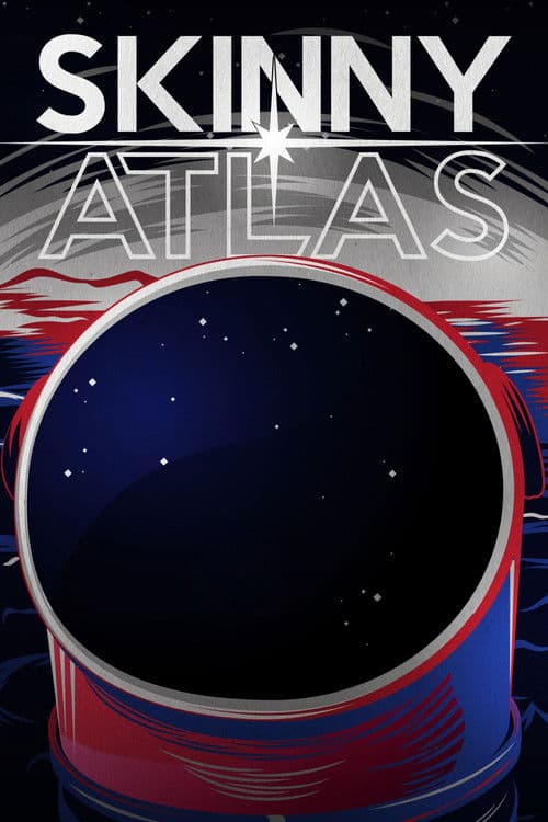 Skinny Atlas poster