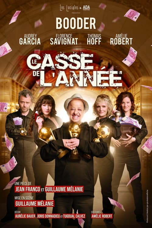 Le Casse de l'Année poster