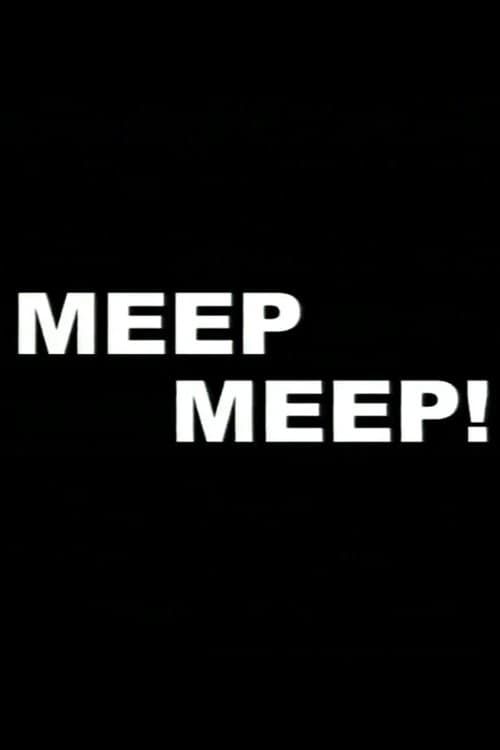 Meep Meep! poster