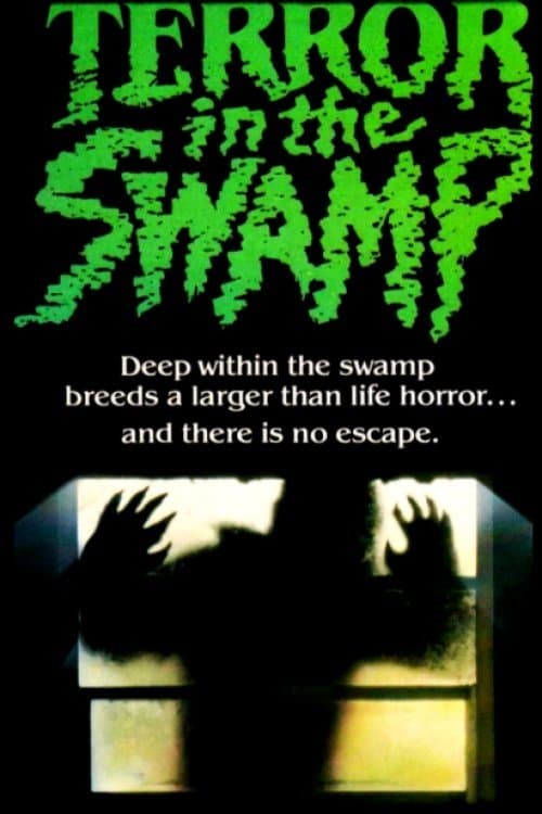 Terror in the Swamp poster