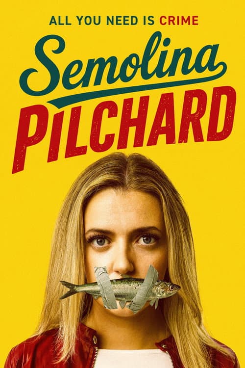 Semolina Pilchard poster