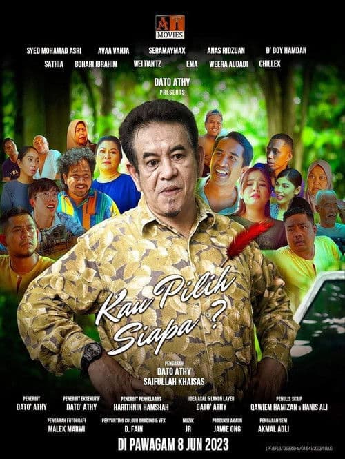 Kau Pilih Siapa? poster