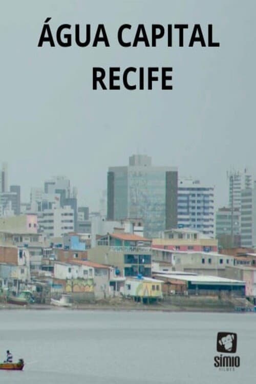 Água Capital – Recife poster