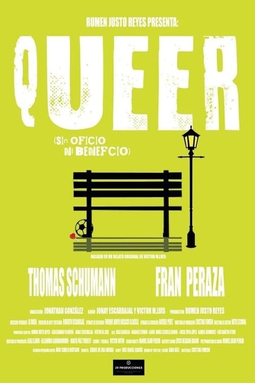 Queer (Sin oficio ni beneficio) poster