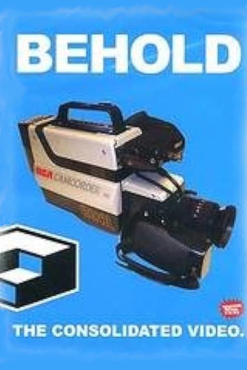 Consolidated - Behold poster