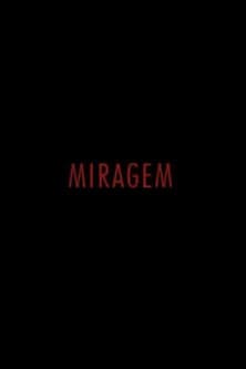 Miragem poster