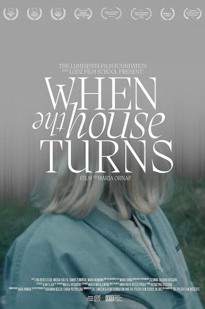 When the House Turns poster