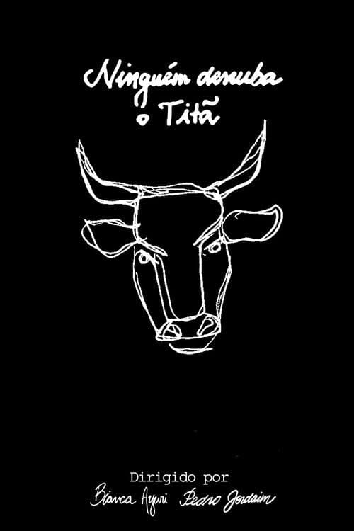 Ninguém Derruba o Titã poster