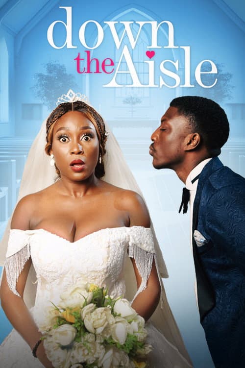 Down the Aisle poster
