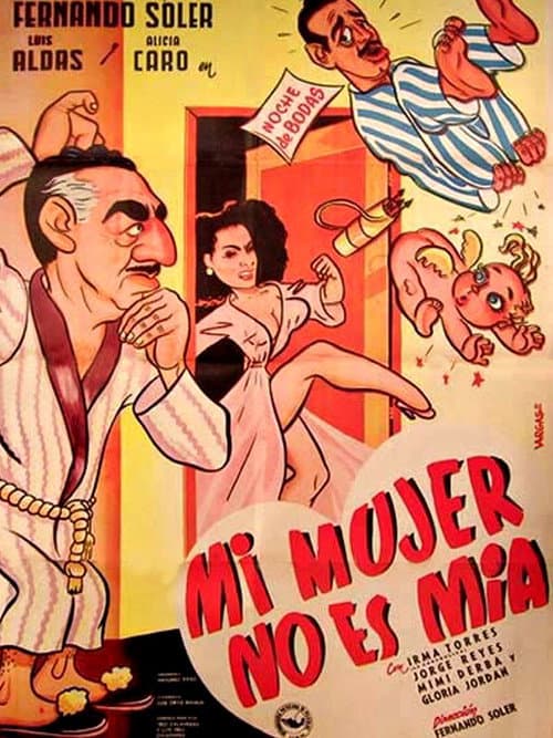 Mi mujer no es mía poster