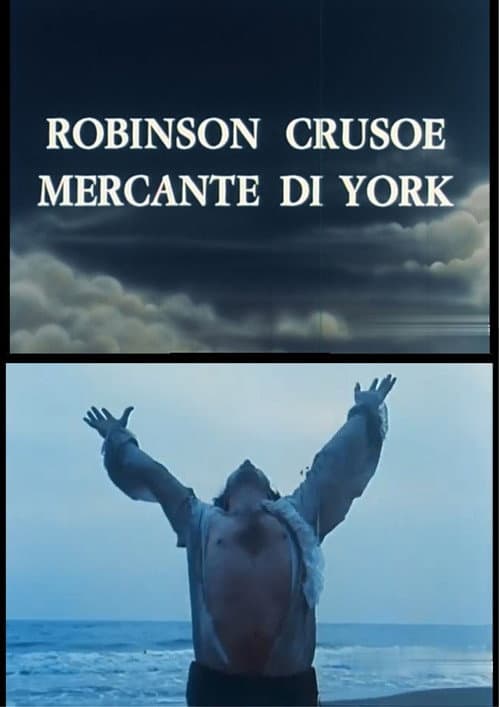 Robinson Crusoe mercante di York poster