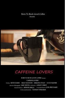 Caffeine Lovers poster