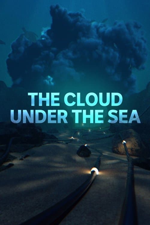 The Cloud Under the Sea poster
