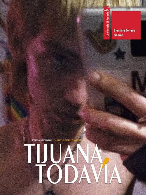 Tijuana, Todavía poster