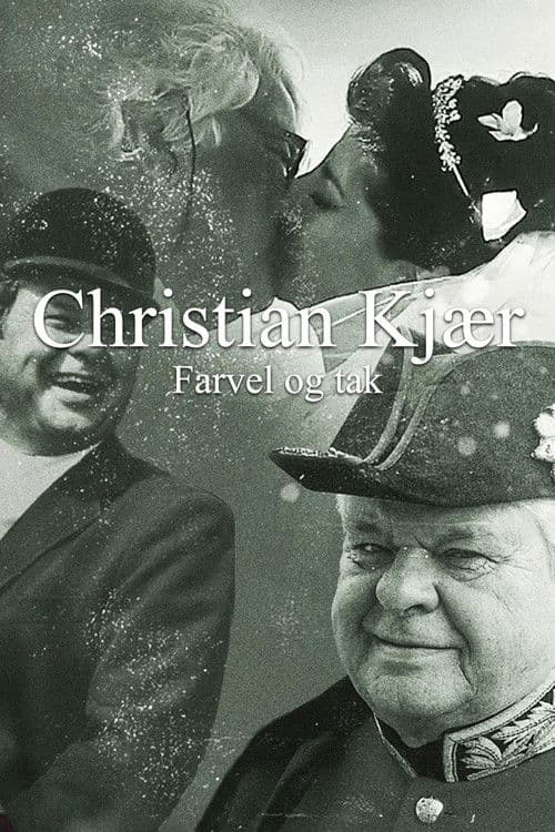 Christian Kjær - Farvel og tak poster