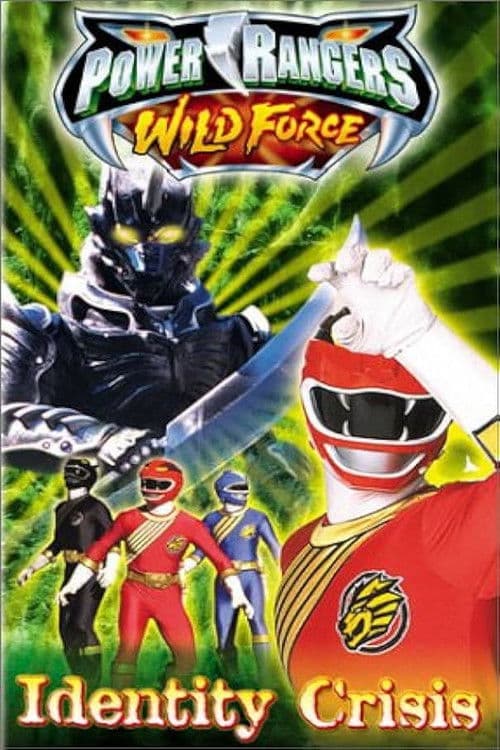 Power Rangers Wild Force: Identity Crisis poster