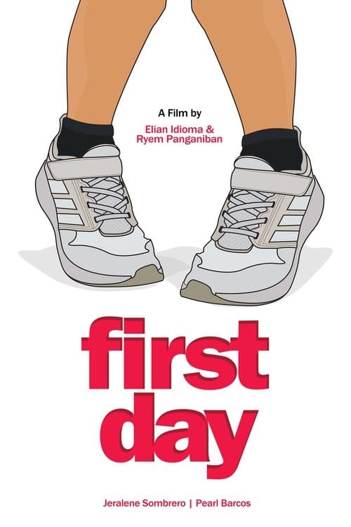 First Day poster