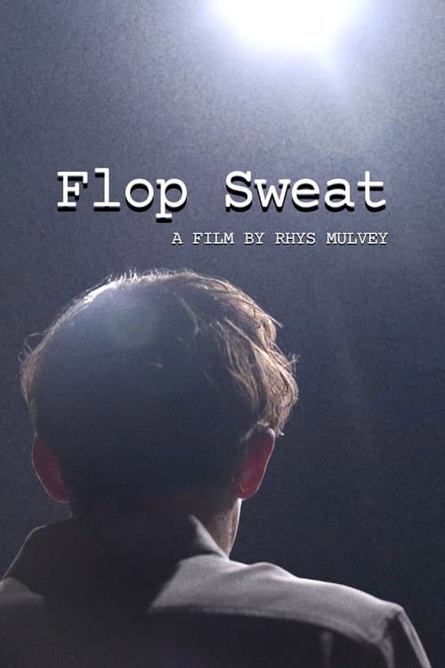 Flop Sweat poster