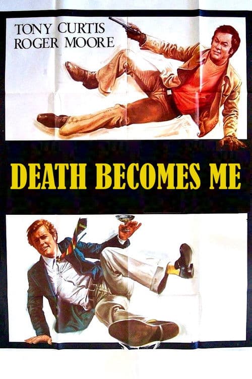 Death Becomes Me poster