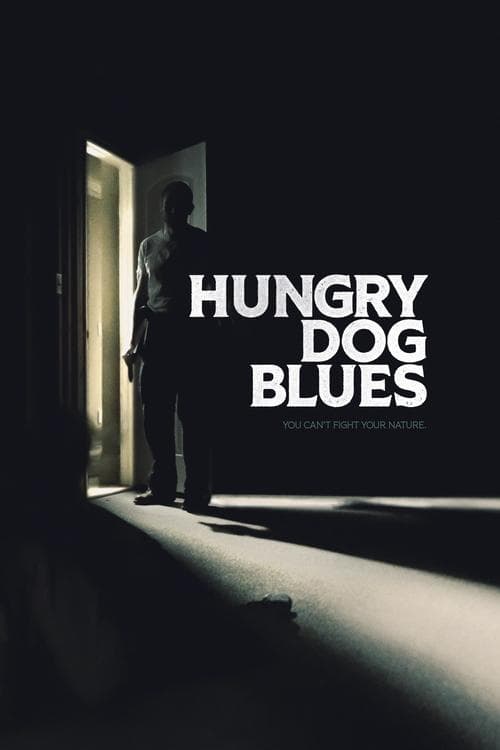 Hungry Dog Blues poster