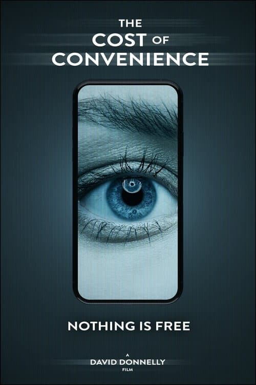 The Cost Of Convenience poster