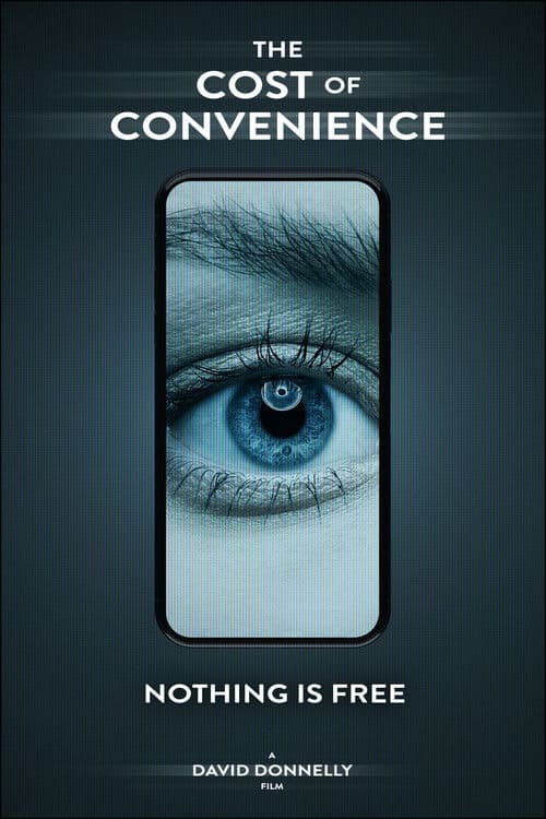 The Cost Of Convenience poster