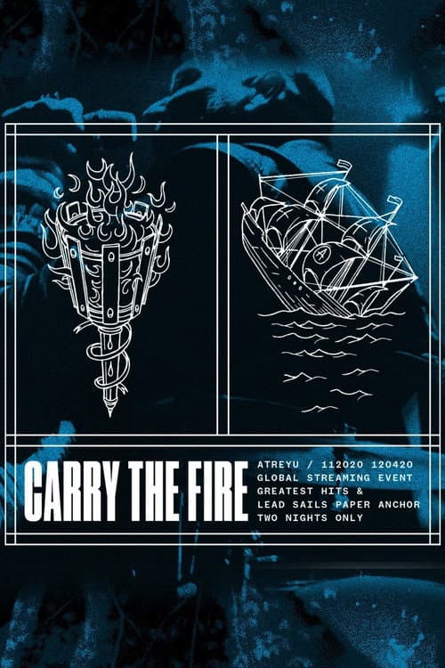 Atreyu - Carry the Fire: Lead Sails Paper Anchor poster