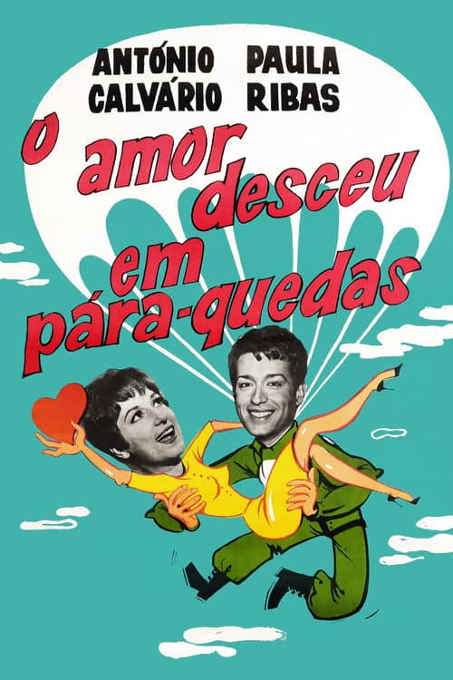 O Amor Desceu em Pára-Quedas poster