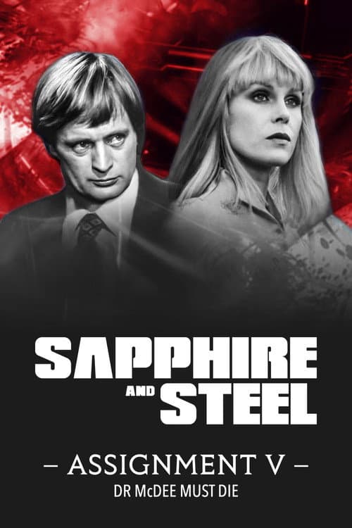 Sapphire & Steel: Dr. McDee Must Die poster