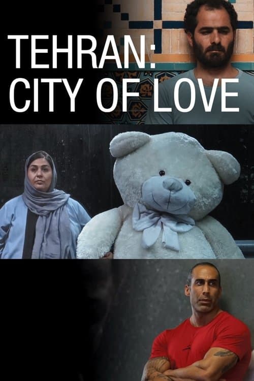 Tehran: City of Love poster