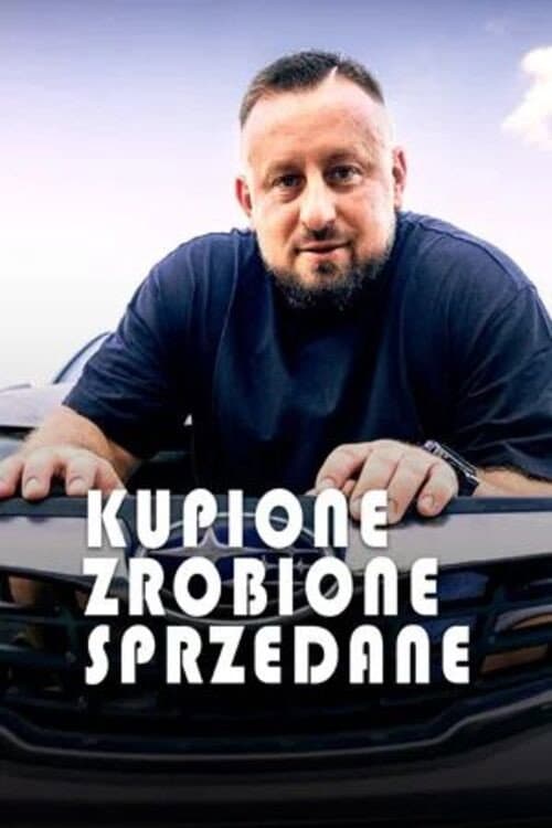 Kupione, zrobione, sprzedane poster