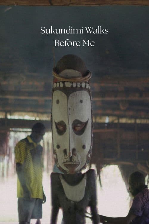 Sukundimi Walks Before Me poster