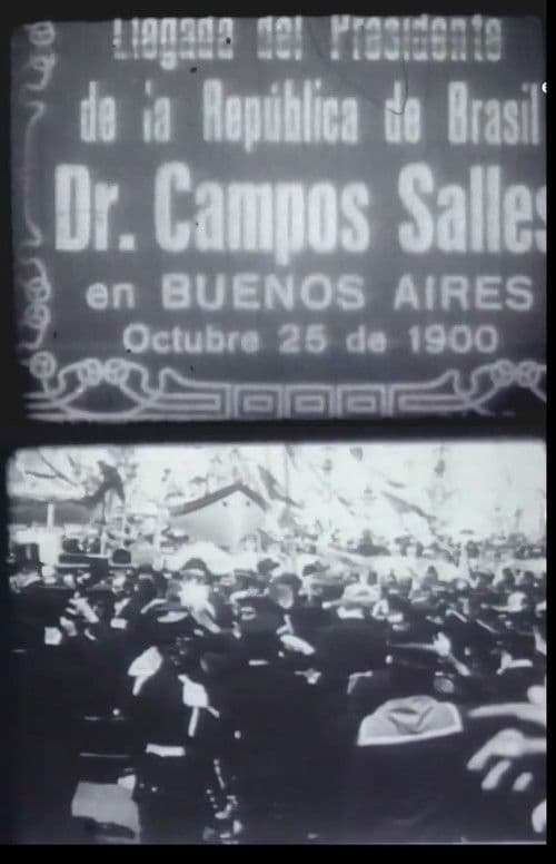 Llegada del Presidente de la República de Brasil Dr. Campos Salles en Buenos Aires poster