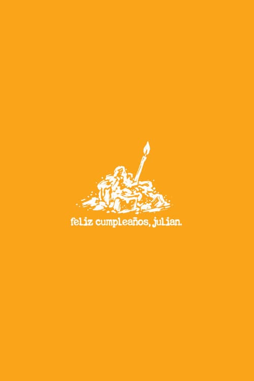 Happy birthday, Julián. poster