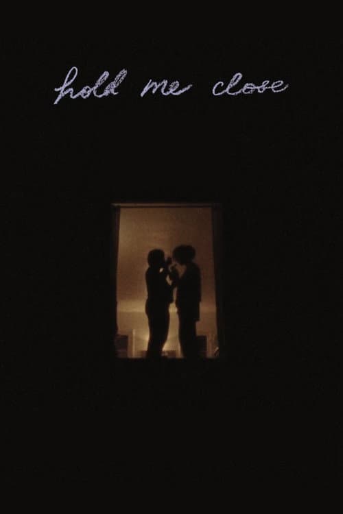 Hold Me Close poster