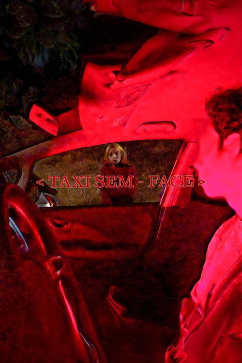 O TAXI SEM FACE poster