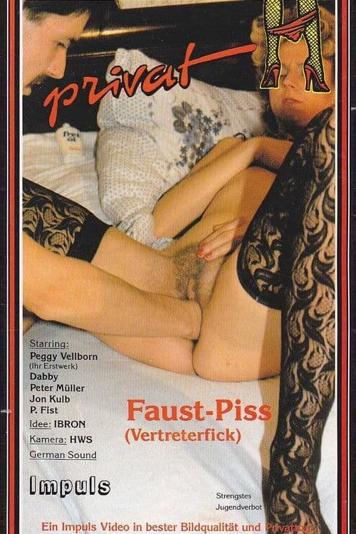 Faust-Piss (Vertreterfick) poster