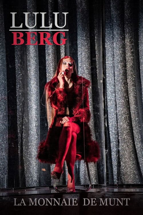 Lulu -  La Monnaie / De Munt poster