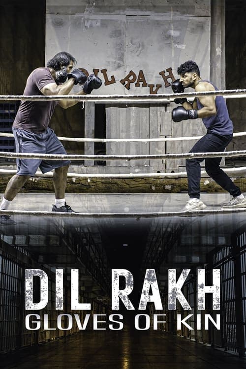 Dil Rakh: Gloves of Kin poster
