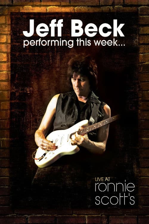 Jeff Beck: Performing This Week... Live At Ronnie Scott's poster