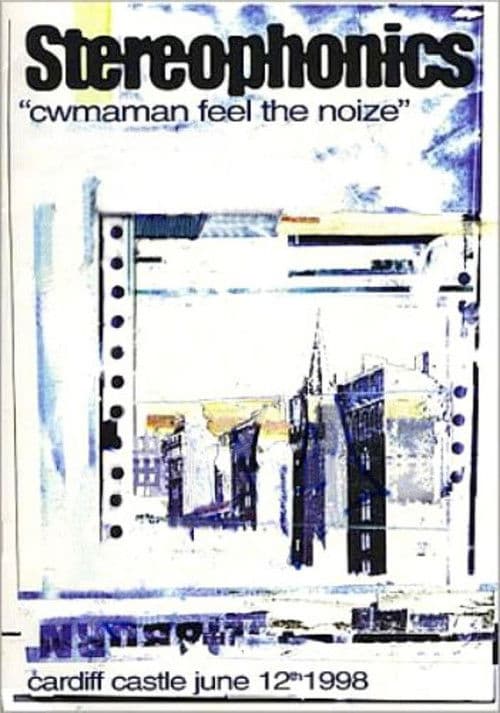 Stereophonics: Live At Cardiff Castle poster