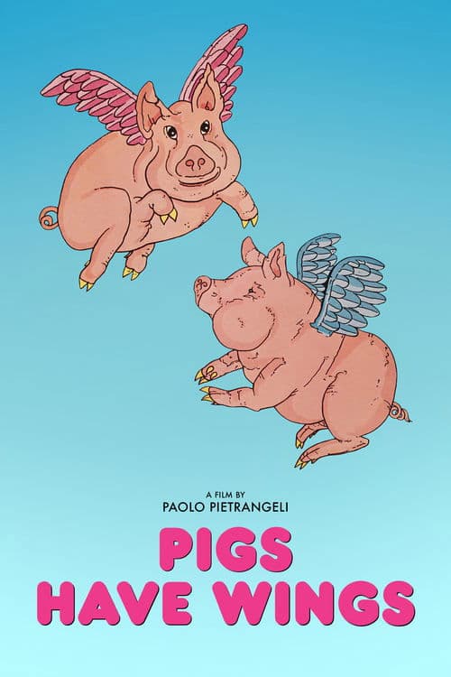 Pigs Have Wings poster