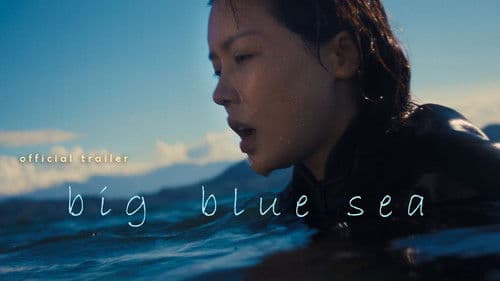 Big Blue Sea poster